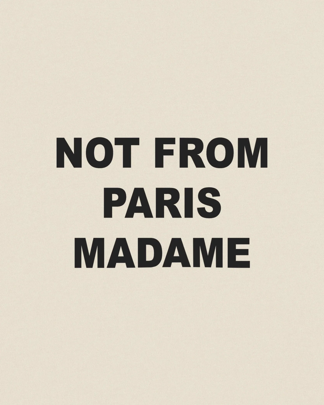 DRÔLE DE MONSIEUR T-SHIRT SLOGAN BEIGE
